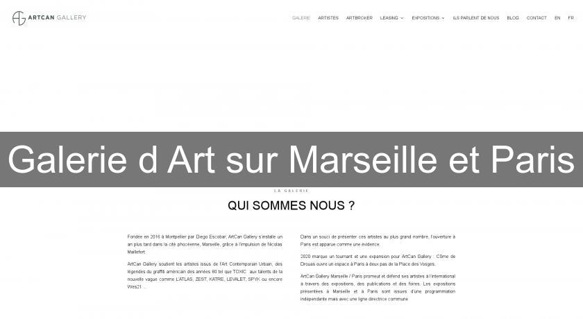 Galerie d'Art sur Marseille et Paris