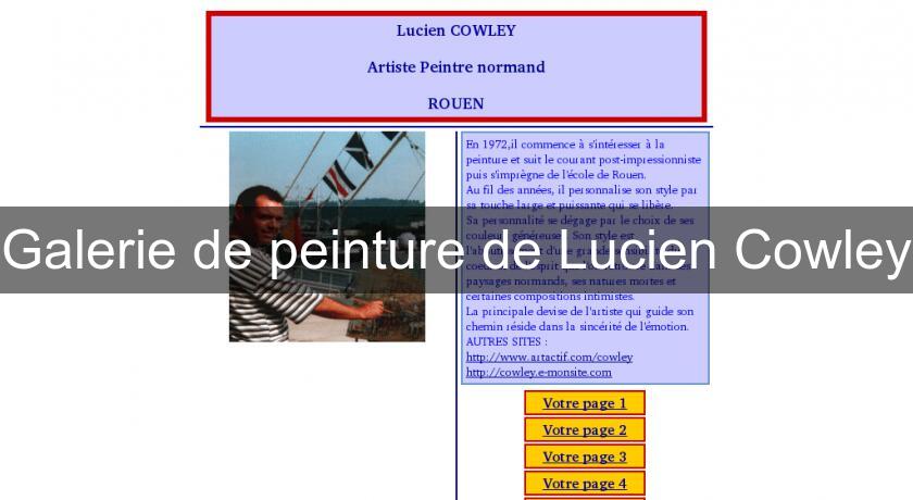 Galerie de peinture de Lucien Cowley Galerie de peinture de Lucien Cowley