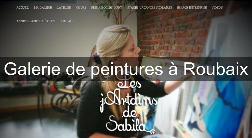 Galerie de peintures à Roubaix Galerie de peintures à Roubaix