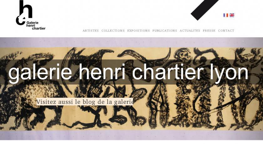 galerie henri chartier lyon galerie henri chartier lyon