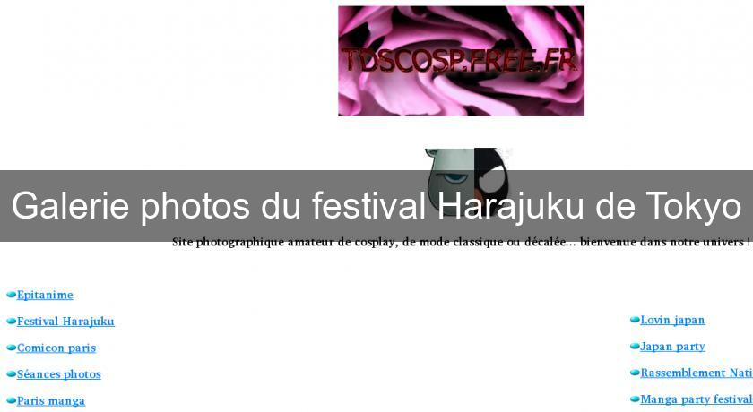 Galerie photos du festival Harajuku de Tokyo Galerie photos du festival Harajuku de Tokyo
