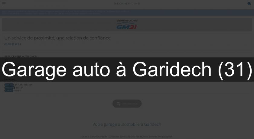 Garage auto à Garidech (31) Garage auto à Garidech (31)