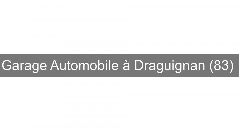 Garage Automobile à Draguignan (83) 