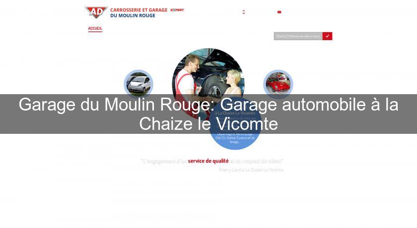 Garage du Moulin Rouge: Garage automobile à la Chaize le Vicomte