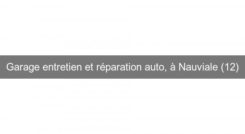 Garage entretien et réparation auto, à Nauviale (12) Garage entretien et réparation auto, à Nauviale (12)