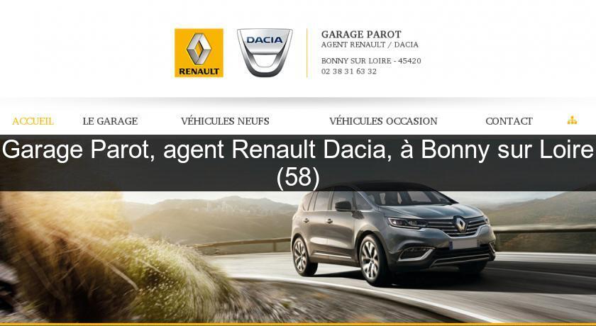 Garage Parot, agent Renault Dacia, à Bonny sur Loire (58)