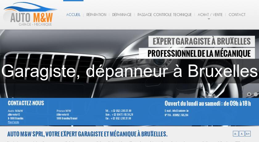 Garagiste, dépanneur à Bruxelles Garagiste, dépanneur à Bruxelles
