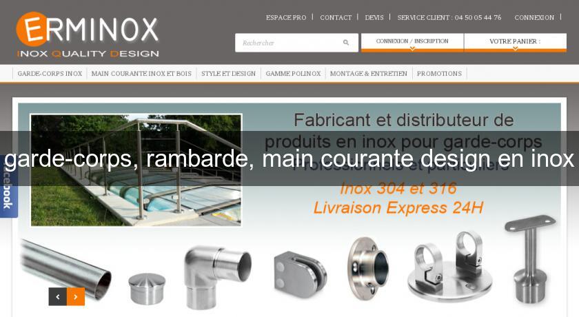 garde-corps, rambarde, main courante design en inox