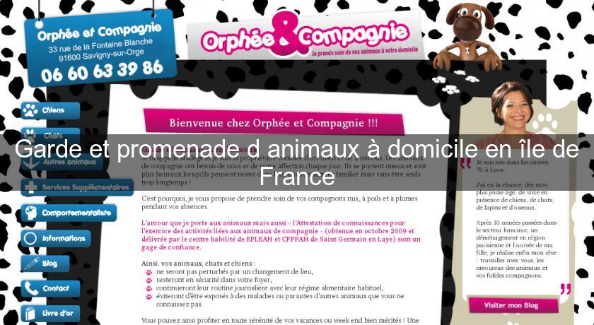 Garde et promenade d'animaux à domicile en île de France Garde et promenade d'animaux à domicile en île de France