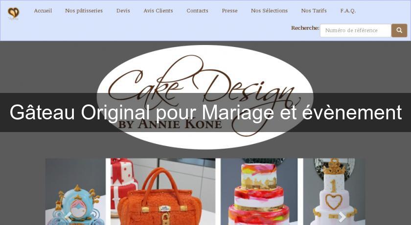 Gâteau Original pour Mariage et évènement Gâteau Original pour Mariage et évènement
