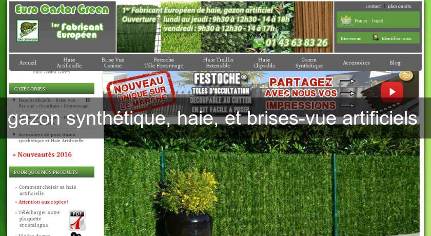 gazon synthétique, haie, et brises-vue artificiels 