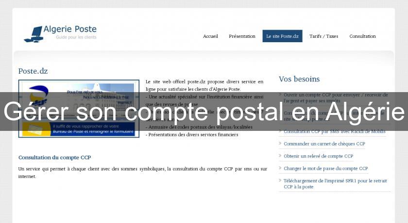Gérer son compte postal en Algérie Gérer son compte postal en Algérie