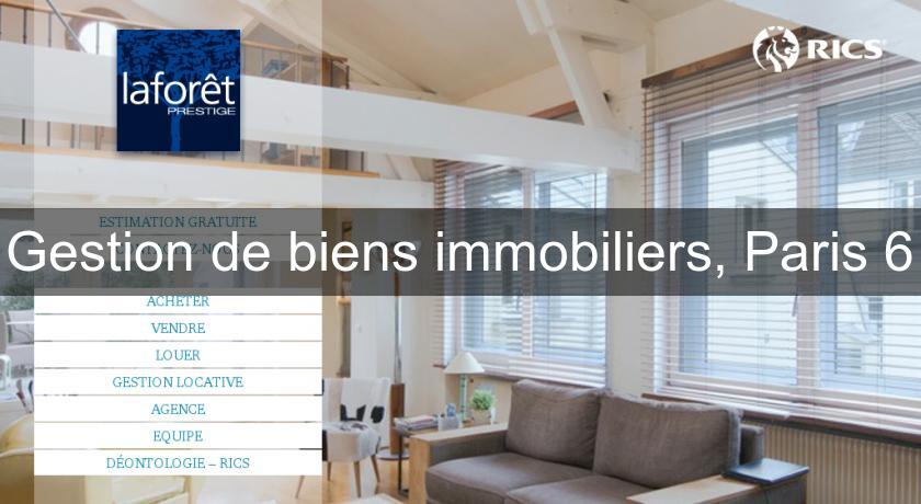 Gestion de biens immobiliers, Paris 6 Gestion de biens immobiliers, Paris 6