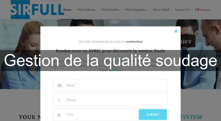 Gestion de la qualité soudage Gestion de la qualité soudage