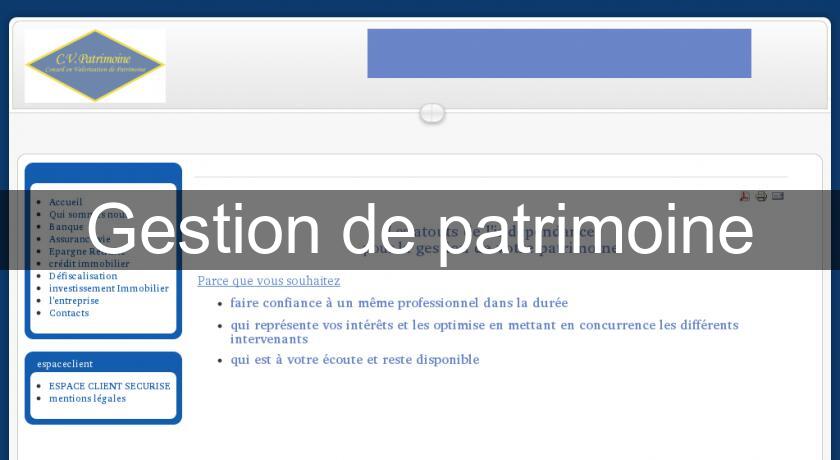Gestion de patrimoine Gestion de patrimoine