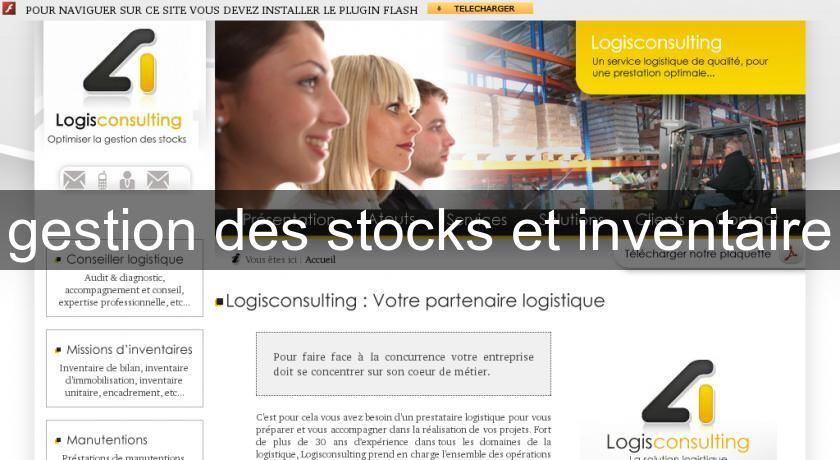 gestion des stocks et inventaire gestion des stocks et inventaire