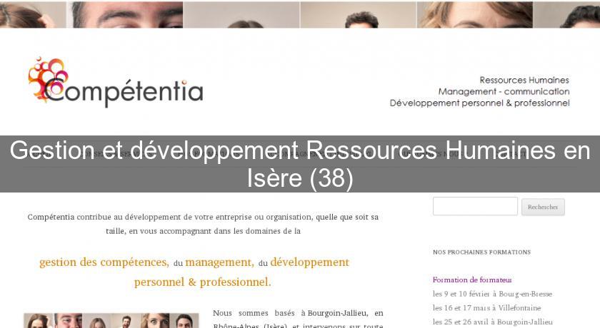 Gestion et développement Ressources Humaines en Isère (38) Gestion et développement Ressources Humaines en Isère (38)