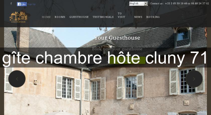 gîte chambre hôte cluny 71 gîte chambre hôte cluny 71