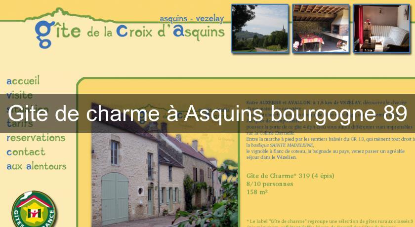 Gite de charme à Asquins bourgogne 89 Gite de charme à Asquins bourgogne 89