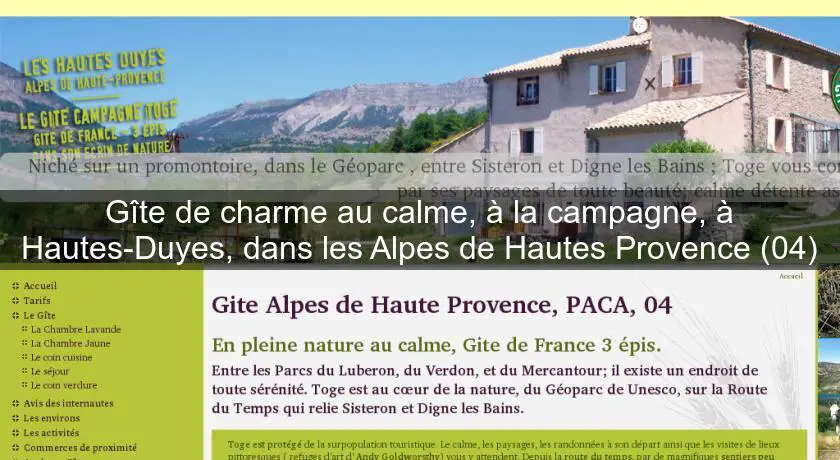 Gîte de charme au calme, à la campagne, à Hautes-Duyes, dans les Alpes de Hautes Provence (04)