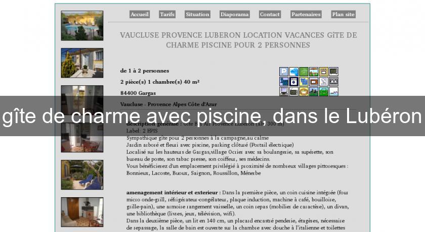 gîte de charme avec piscine, dans le Lubéron gîte de charme avec piscine, dans le Lubéron