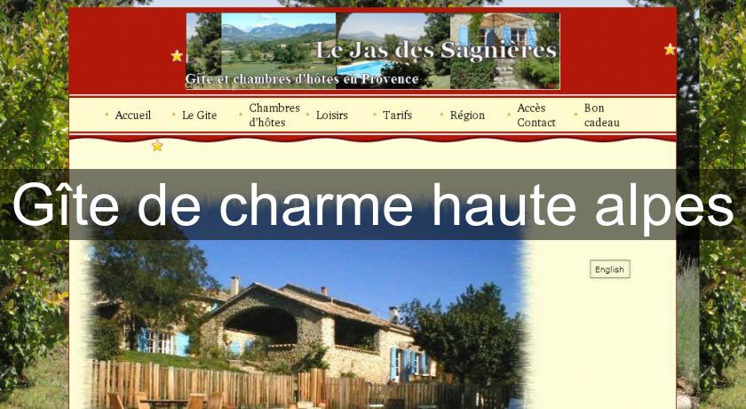 Gîte de charme haute alpes Gîte de charme haute alpes