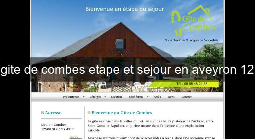 gite de combes etape et sejour en aveyron 12 gite de combes etape et sejour en aveyron 12