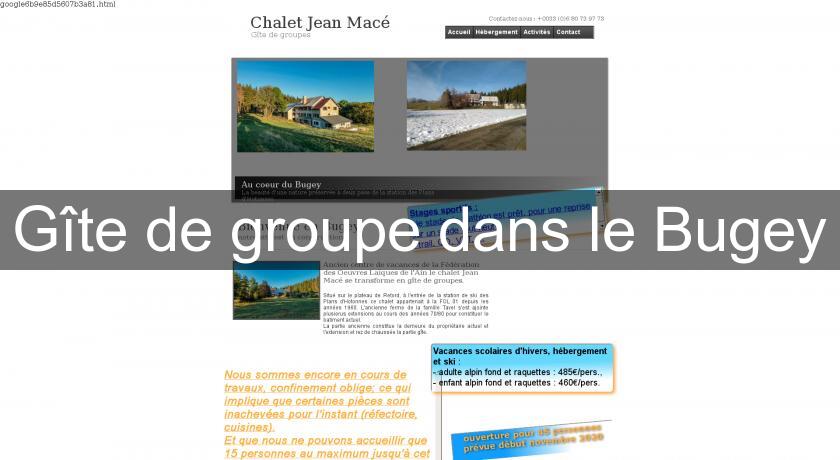 Gîte de groupe dans le Bugey Gîte de groupe dans le Bugey