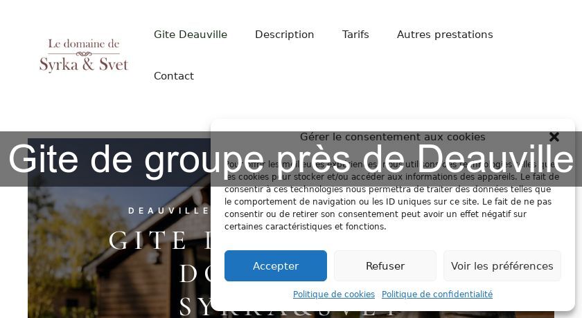 Gite de groupe près de Deauville