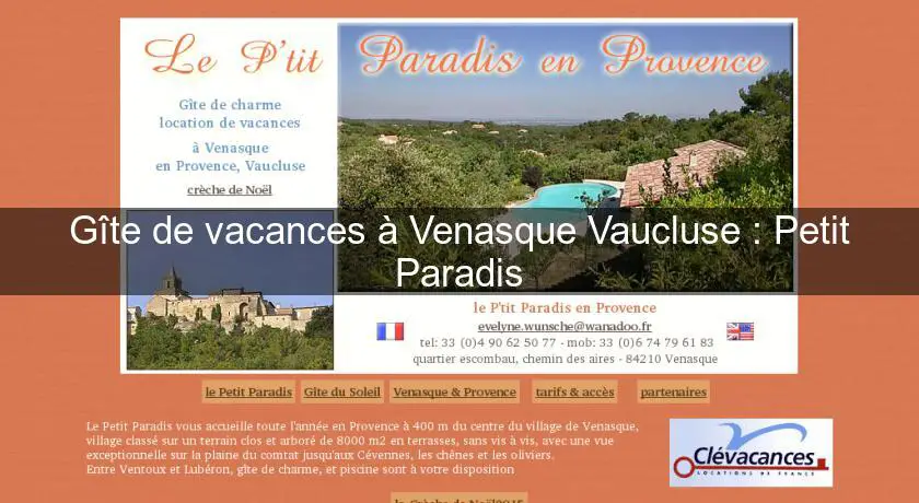Gîte de vacances à Venasque Vaucluse : Petit Paradis