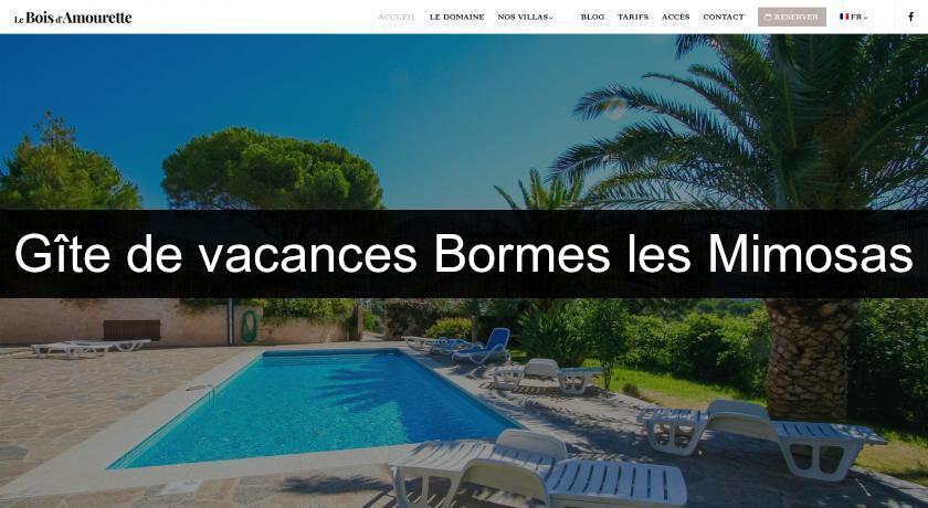 Gîte de vacances Bormes les Mimosas