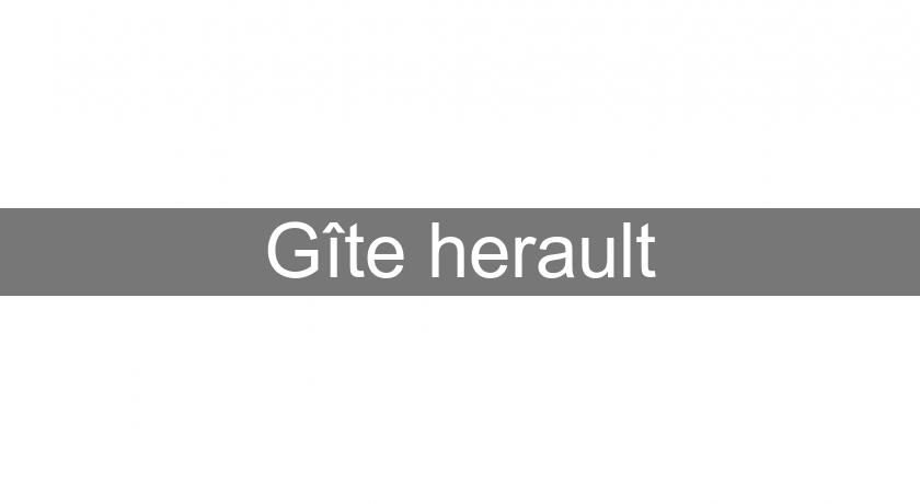 Gîte herault Gîte herault