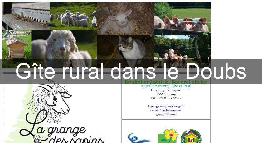 Gîte rural dans le Doubs Gîte rural dans le Doubs