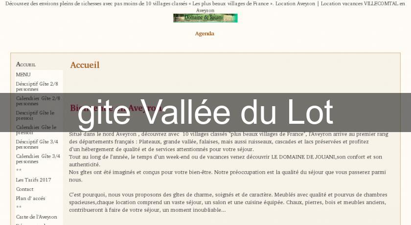 gite Vallée du Lot gite Vallée du Lot