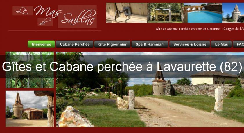 Gîtes et Cabane perchée à Lavaurette (82) Gîtes et Cabane perchée à Lavaurette (82)