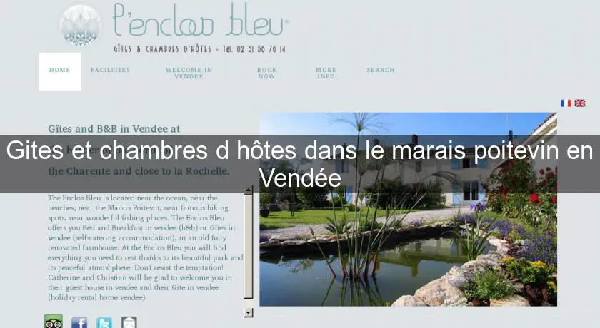 Gites et chambres d'hôtes dans le marais poitevin en Vendée