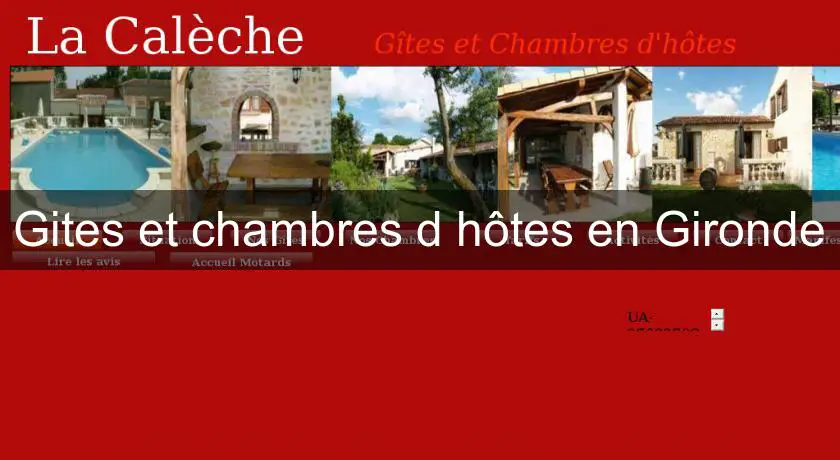 Gites et chambres d'hôtes en Gironde