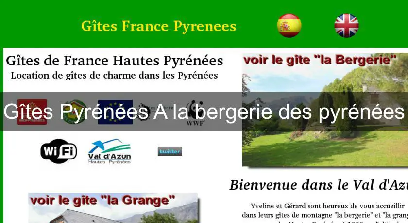 Gîtes Pyrénées A la bergerie des pyrénées