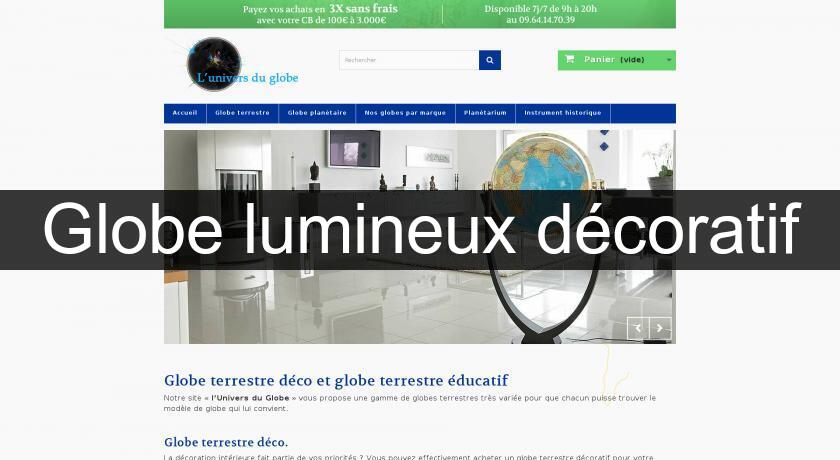 Globe lumineux décoratif