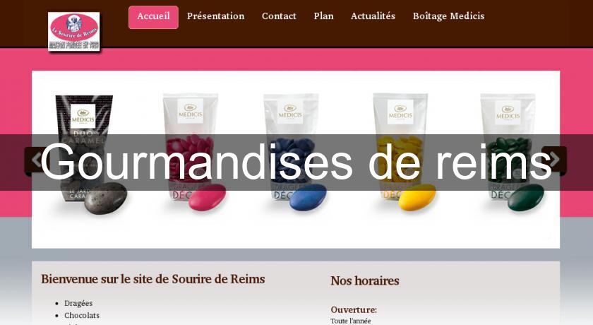 Gourmandises de reims Gourmandises de reims