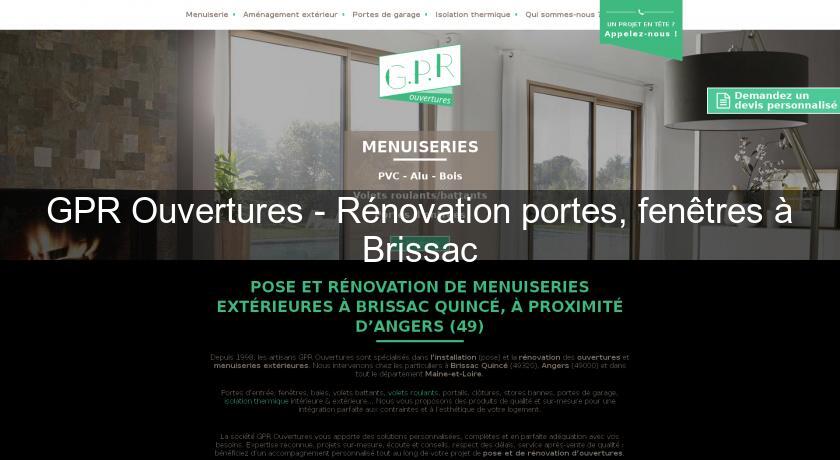 GPR Ouvertures - Rénovation portes, fenêtres à Brissac