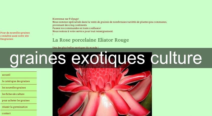 graines exotiques culture graines exotiques culture