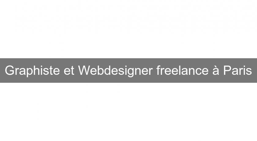 Graphiste et Webdesigner freelance à Paris