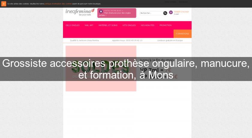 Grossiste accessoires prothèse ongulaire, manucure, et formation, à Mons Grossiste accessoires prothèse ongulaire, manucure, et formation, à Mons