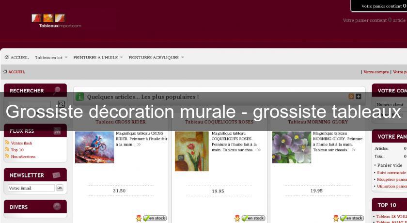 Grossiste décoration murale - grossiste tableaux