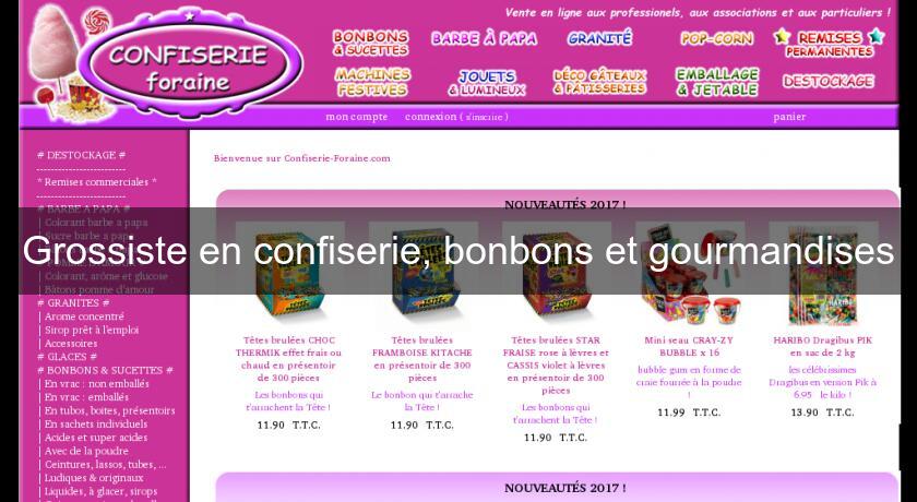 Grossiste en confiserie, bonbons et gourmandises Grossiste en confiserie, bonbons et gourmandises