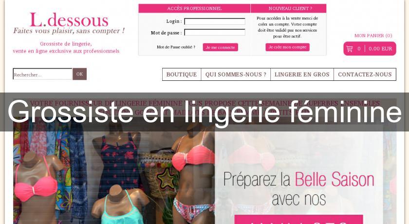 Grossiste en lingerie féminine