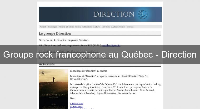 Groupe rock francophone au Québec - Direction Groupe rock francophone au Québec - Direction
