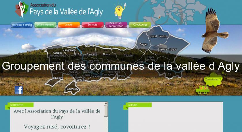Groupement des communes de la vallée d'Agly Groupement des communes de la vallée d'Agly