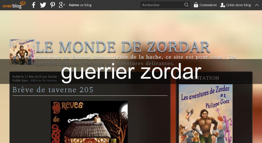 guerrier zordar guerrier zordar
